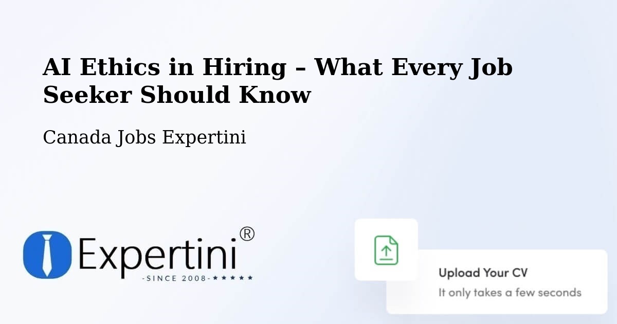 AI Ethics in Recruitment & Hiring – Lévis - Lévis, Canada Jobs Expertini