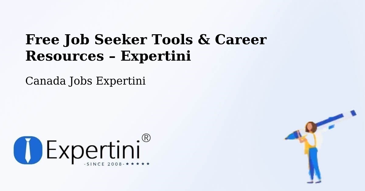 Free Job Seeker Tools & Career Resources – Lévis - Lévis, Canada Jobs Expertini