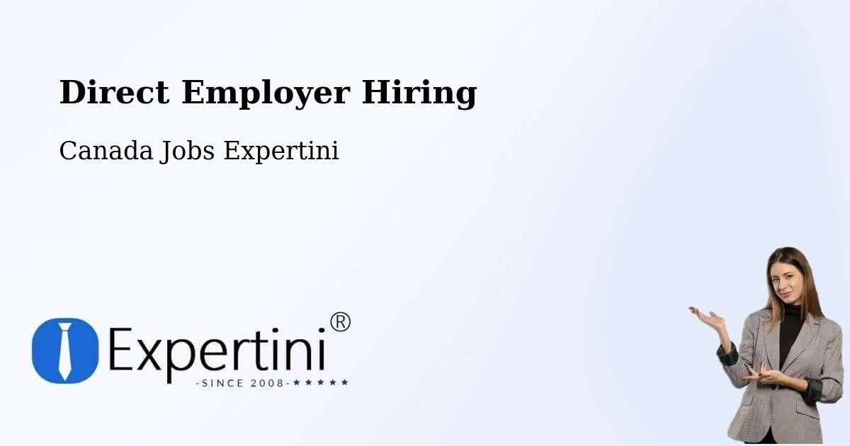 Direct Employer Hiring Model – Lévis - Canada Jobs Expertini