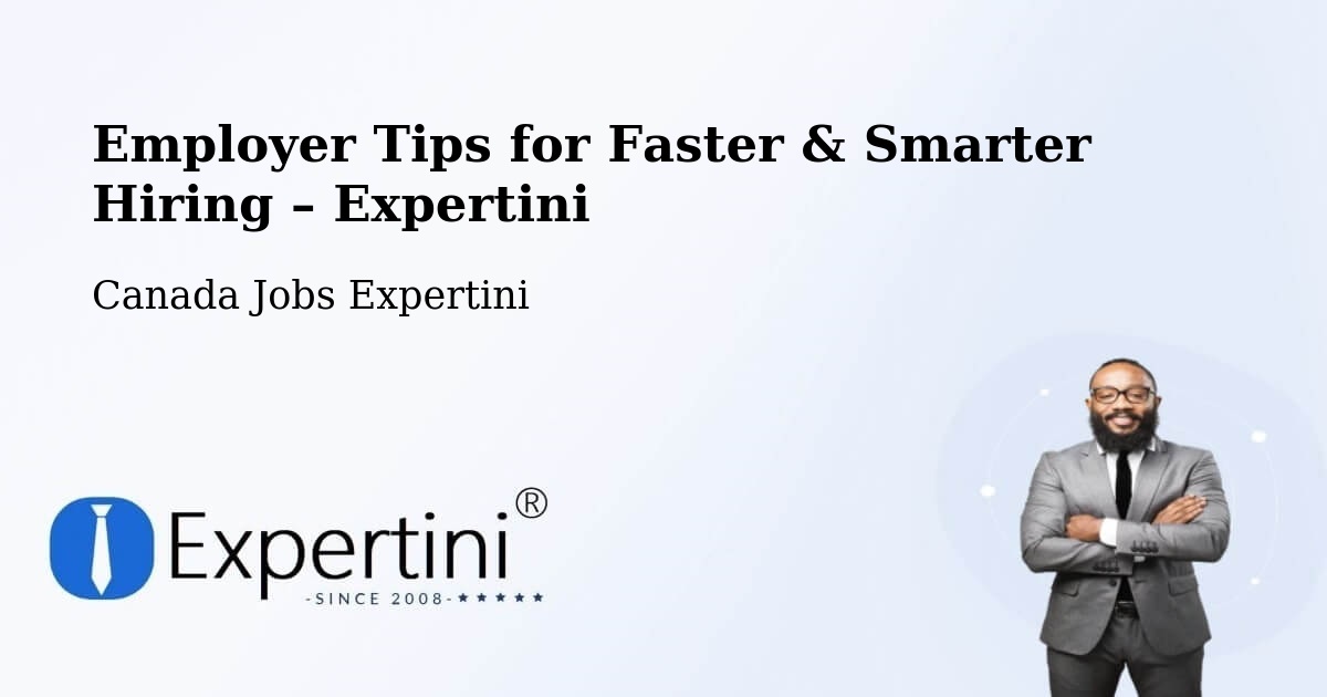Employer Tips for Hiring & Recruitment – Lévis - Lévis, Canada Jobs Expertini