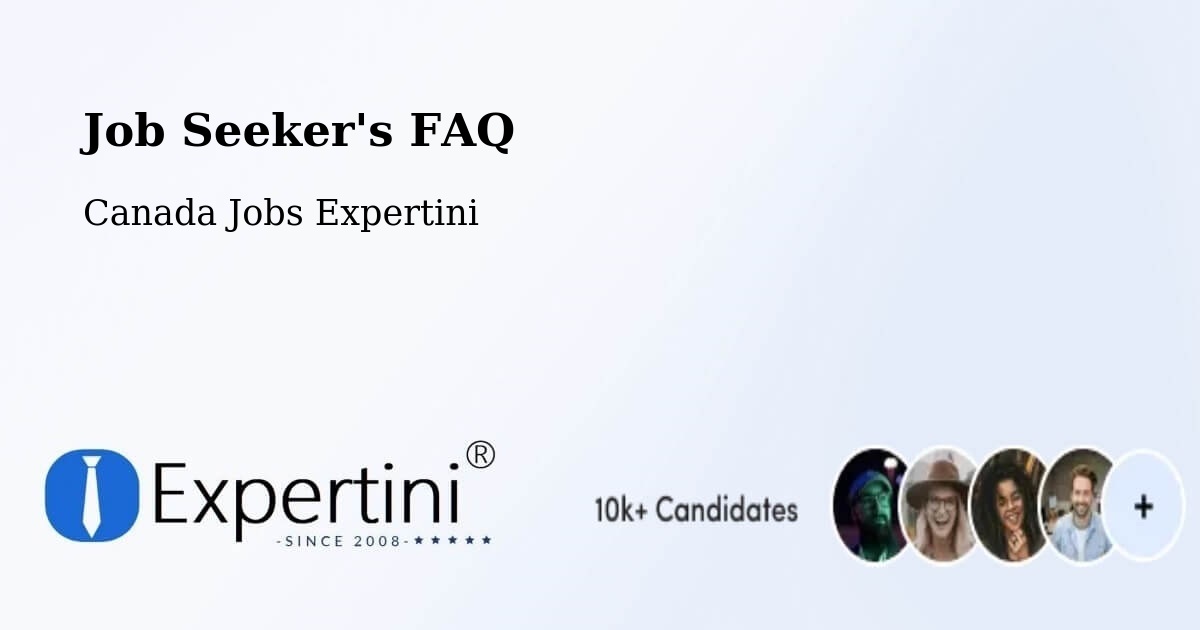 Job Seeker FAQ – Lévis - Canada Jobs Expertini