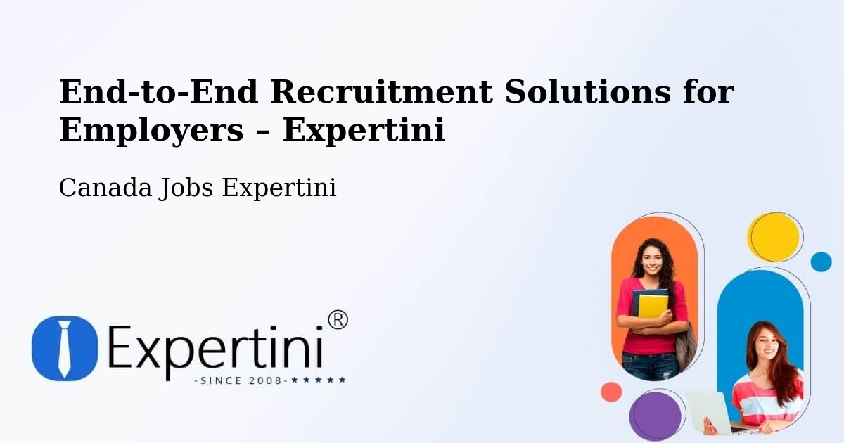 Recruitment Solutions for Employers – Lévis - Lévis, Canada Jobs Expertini