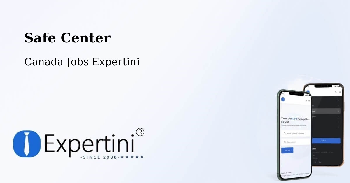 Safety Center – Lévis - Canada Jobs Expertini